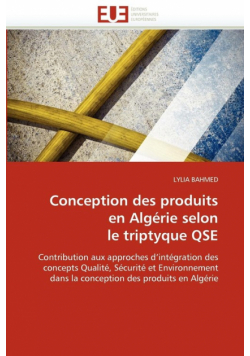 Conception des produits en algérie selon le triptyque qse