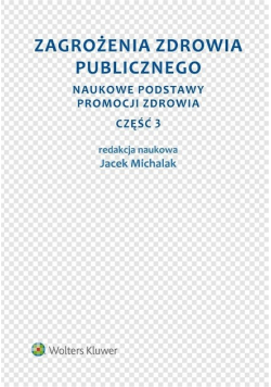 Zagrożenia zdrowia publicznego część 3
