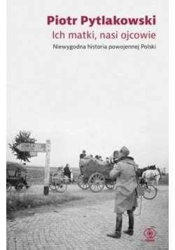 Ich matki, nasi ojcowie