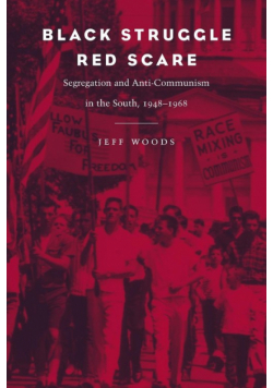 Black Struggle, Red Scare