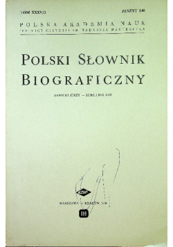 Polski słownik biograficzny Tom XXXV/3 zeszyt 146