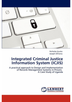 Integrated Criminal Justice Information System (ICJIS)