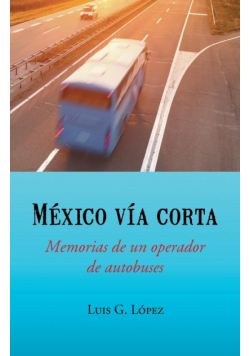 Mexico Via Corta