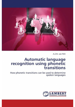 Automatic Language Recognition Using Phonetic Transitions