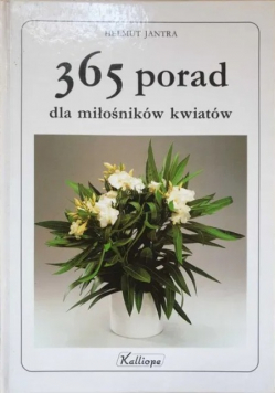 365 porad dla miłośników kwiatów