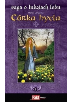 Saga o ludziach lodu Tom 8 Córka hycla