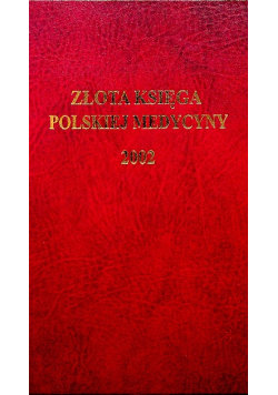 Złota Księga Polskiej medycyny 2002
