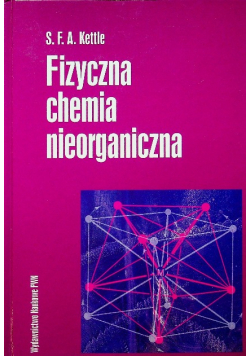 Fizyczna chemia nieorganiczna na przykładzie chemii koordynacyjnej