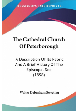 The Cathedral Church Of Peterborough
