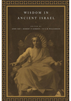 Wisdom in Ancient Israel