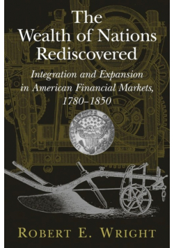 The Wealth of Nations Rediscovered