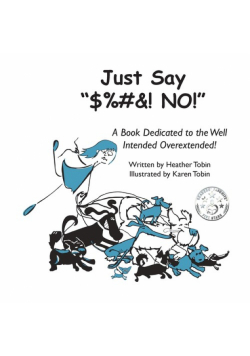 Just Say "$%#&! NO!"