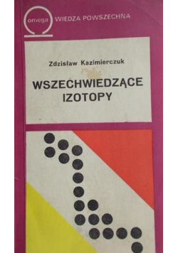 Wszechwiedzące Izotopy
