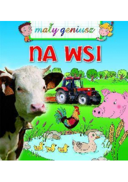 Mały geniusz - Na wsi