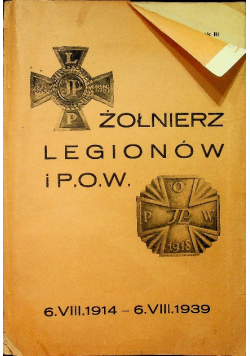 Żołnierz legionów i P O W 1939 r.