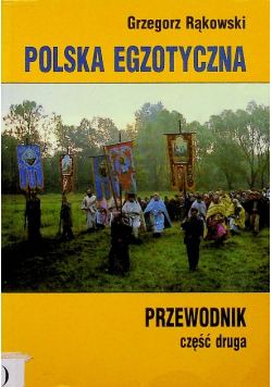 Polska egzotyczna przewodnik część druga