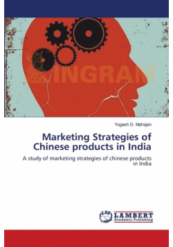 Marketing Strategies of Chinese products in India