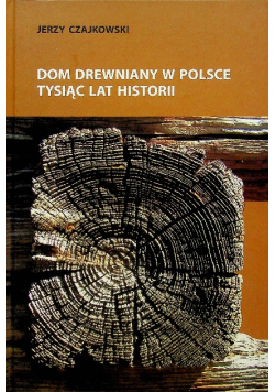 Dom drewniany w Polsce