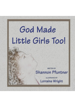 God Made Little Girls Too
