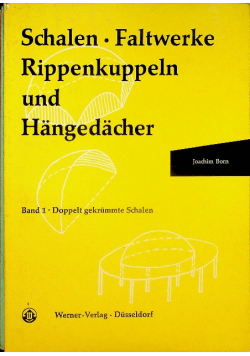Rippenkuppeln und Hangedacher tom 1