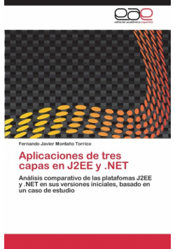Aplicaciones de tres capas en J2EE y .NET