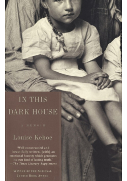 In This Dark House