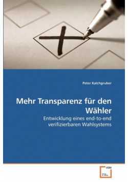 Mehr Transparenz für den Wähler