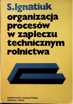 Organizacja zaplecza technicznego rolnictwa