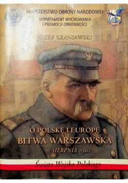 O Polskę i Europę Bitwa Warszawska