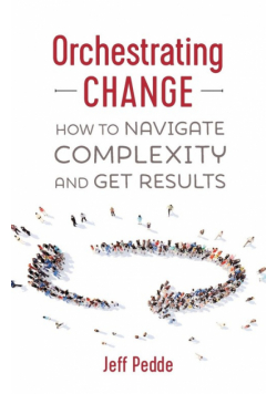Orchestrating Change