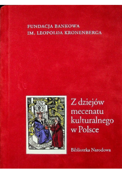 Z dziejów mecenatu kulturalnego w Polsce