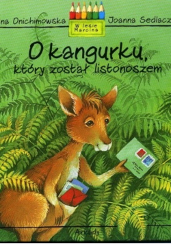 O kangurku który został listonoszem