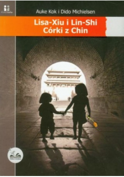Lisa-Xiu i Lin-Shi Córki z Chin