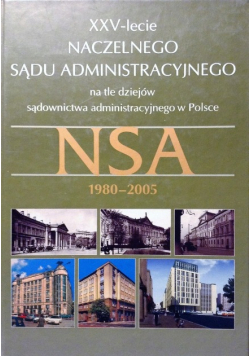 XXV - lecie Naczelnego Sądu Administracyjnego 1980 - 2005