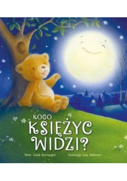Kogo księżyc widzi?