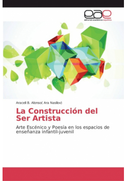 La Construcción del Ser Artista