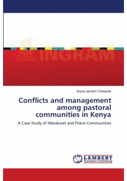 Conflicts and management among pastoral communities in Kenya