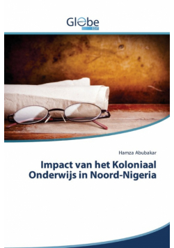 Impact van het Koloniaal Onderwijs in Noord-Nigeria