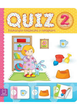 Quiz 2-latka. Edukacyjna książeczka z naklejkami