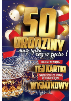Karnet Urodzinowy 50 + naklejka