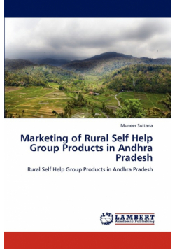 Marketing of Rural Self Help Group Products in Andhra Pradesh