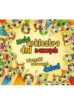 Piosenki zdrowych dzieci CD