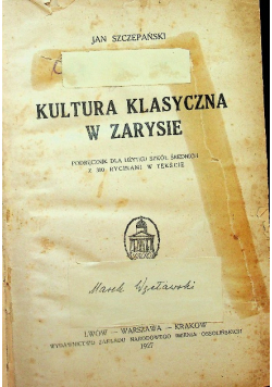 Kultura klasyczna w zarysie 1927 r.