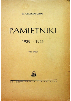 Pamiętniki 1939-1943 1949r Tom I