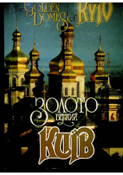 The golden domes of Kyiv