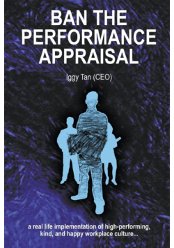 Ban the Performance Appraisal