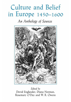 Culture and Belief in Europe 1450 - 1600