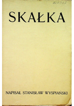 Skałka  1907r.