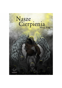 Nasze cierpienia