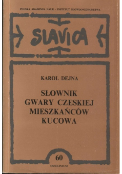 Słownik gwary czeskiej mieszkańców Kucowa